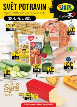 JIP potraviny leták, SVĚT POTRAVIN V JILEMNICI, KARLOVÝCH VARECH, OLOMOUCI, PARDUBICÍCH, POLIČCE A VE ZLÍNĚ, od 30.04 do 06.05.2025 JIP potraviny leták, SVĚT POTRAVIN V JILEMNICI, KARLOVÝCH VARECH, OLOMOUCI, PARDUBICÍCH, POLIČCE A VE ZLÍNĚ, od 30.04 do 06.05.2025