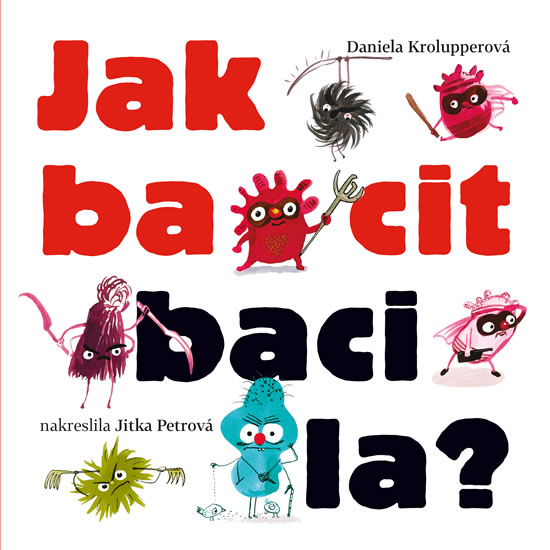 JAK BACIT BACI-LA